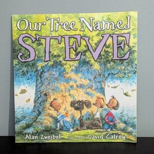 4/$10 📚 Our Tree Named Steve By Alan Zweibel‎